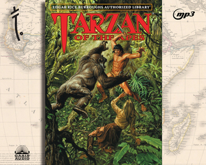 Tarzan of the Apes: Edgar Rice Burroughs Authorized Library by Edgar Rice Burroughs