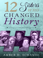 Twelve Sisters Who Changed History by Amber D. Schamel, Amber Schamel