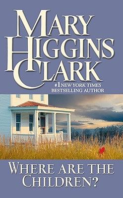 Hvor er børnene by Mary Higgins Clark