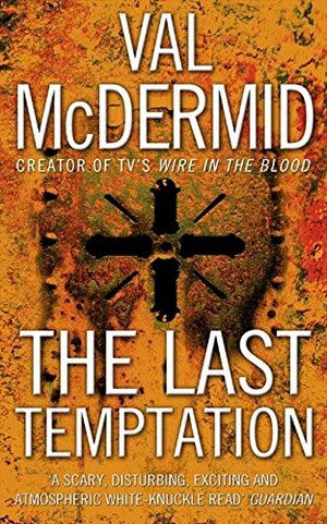 The Last Temptation by Val McDermid