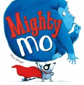 Mighty Mo by Alison Brown