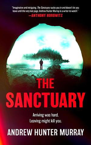 The Sanctuary by Andrew Hunter Murray