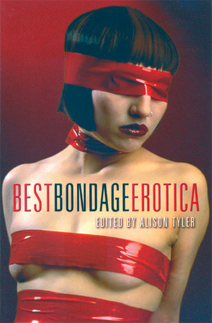 Best Bondage Erotica by Alison Tyler