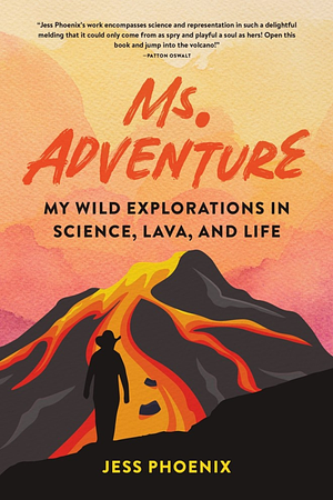 Ms. Adventure by Jess Phoenix