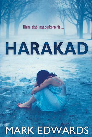 Harakad by Mark Edwards