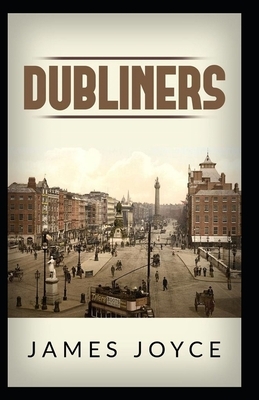 Dubliners Illustrated by James Joyce