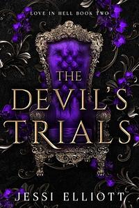 The Devil's Trials by Jessi Elliott