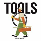 Tools by Tarō Miura