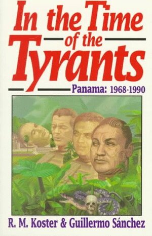 In the Time of Tyrants by R.M. Koster