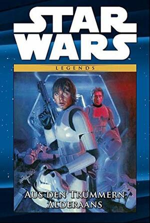Star Wars: Aus den Trümmern Alderaans by Ryan Kelly, Brian Wood