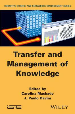 Transfer and Management of Knowledge by 