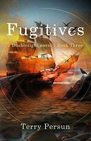 Fugitives by Terry Persun