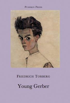 Young Gerber by Friedrich Torberg