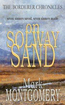 On Solway Sand by Mark Montgomery