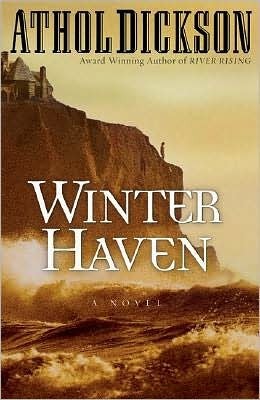Winter Haven by Athol Dickson