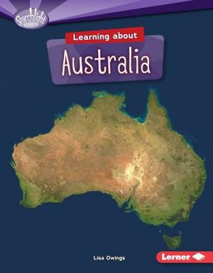 Learning about Australia by Lisa Owings