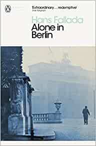 Alone in Berlin by Hans Fallada