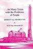 So Many Years With the Problems of People - Spiritual Problems (Part I) by Pope Shenouda III