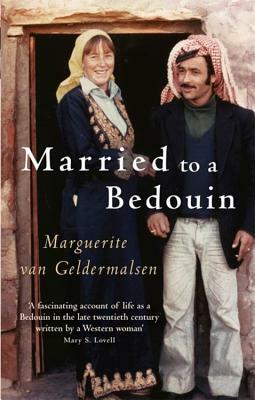 Married to a Bedouin by Marguerite Van Geldermalsen