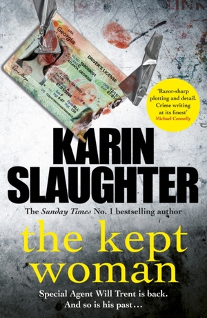 The Kept Woman: by Karin Slaughter