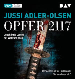 Opfer 2117 by Jussi Adler-Olsen