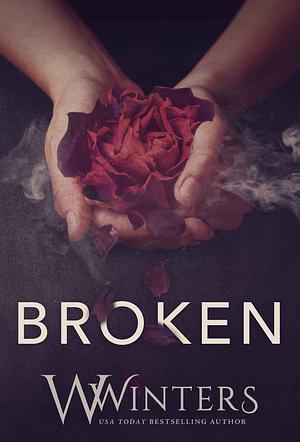 Broken by W. Winters