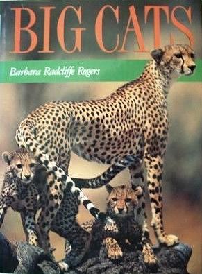 Big Cats by Barbara Radcliffe Rogers