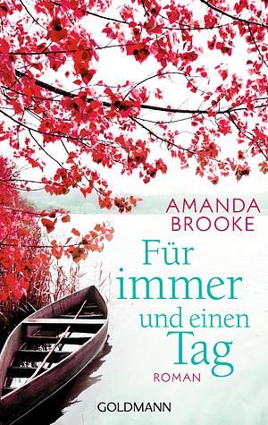 Für immer und einen Tag by Amanda Brooke