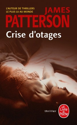 Crise D Otages by James Patterson