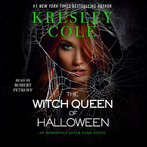The Witch Queen of Halloween by Kresley Cole
