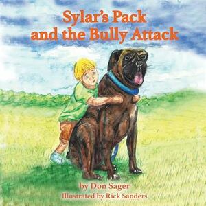 Sylar's Pack and the Bully Attack by Don Sager