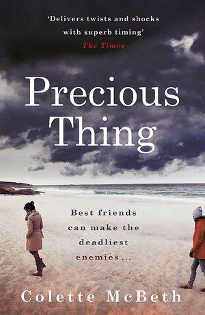 Precious Thing by Colette McBeth