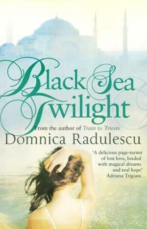 Black Sea Twilight. Domnica Radulescu by Domnica Radulescu, Domnica Radulescu