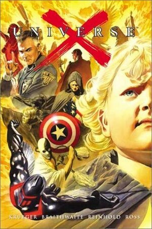 Universe X, Vol. 1 by Alex Ross, Jim Krueger