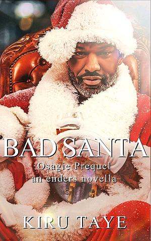 Osagie: Bad Santa by Kiru Taye