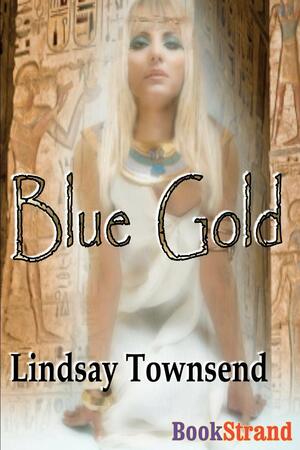 Blue Gold by Lindsay Townsend