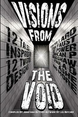 Visions From The Void by Lydian Faust, Adam Millard, Paula D. Ashe