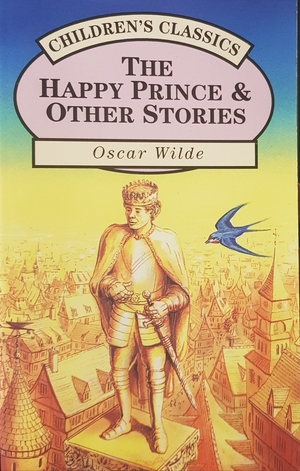 The Happy Prince & Other Stories by Oscar Wilde