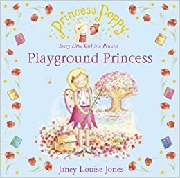 Playground Princess by Janey Louise Jones