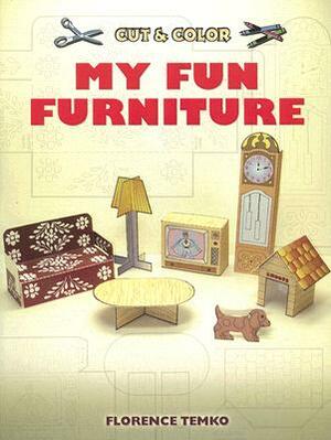 Cut & Color My Fun Furniture by Florence Temko