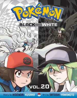 Pokémon Black and White, Vol. 20 by Hidenori Kusaka, Satoshi Yamamoto