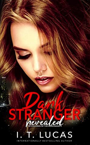 Dark Stranger Revealed by I.T. Lucas