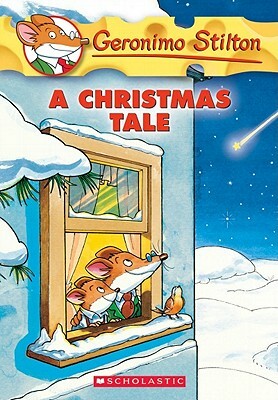 Geronimo Stilton Special Edition: A Christmas Tale by Geronimo Stilton