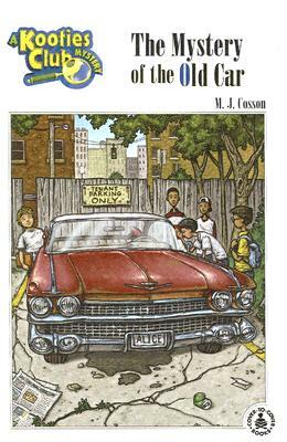 The Mystery of the Old Car by M. J. Cosson