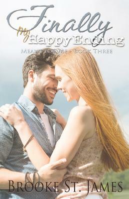 Finally My Happy Ending by Brooke St James