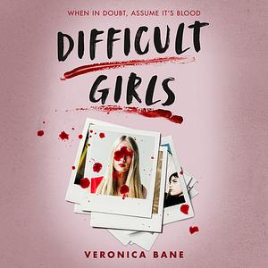 Difficult Girls by Veronica Bane