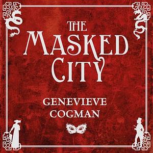 The Masked City by Genevieve Cogman