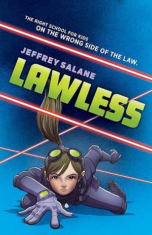 Lawless by Jeffrey Salane