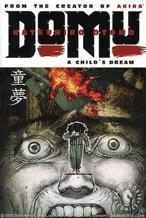 Domu: A Child's Dream by Toren Smith, Katsuhiro Otomo, Dana Lewis