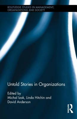 Untold Stories in Organizations by 